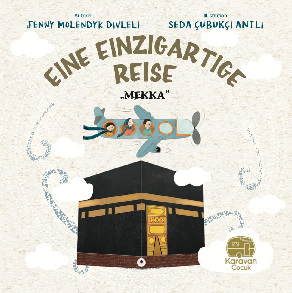 Eşsiz bir yolculuk "Mekke"