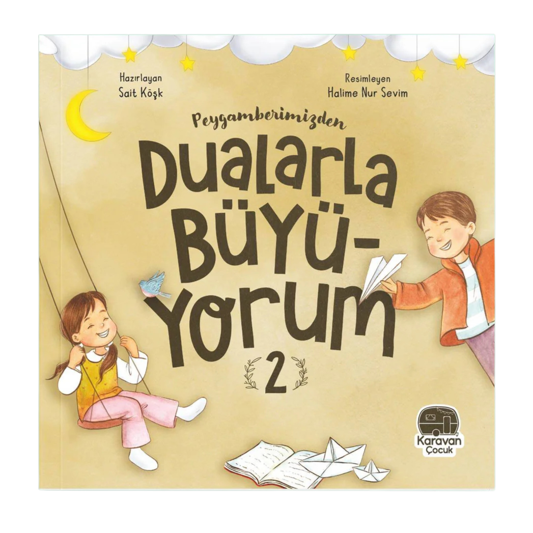 Peygamberimizden Dualarla Büyüyorum 2