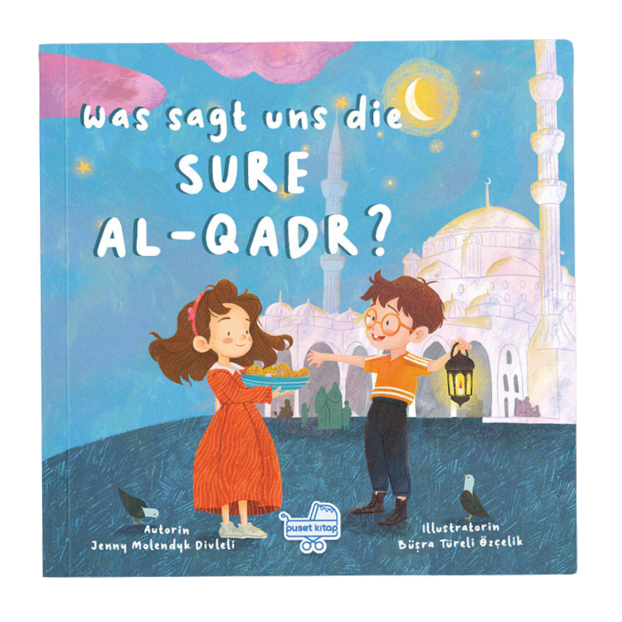 Was sagt uns die Sure al-Qadr