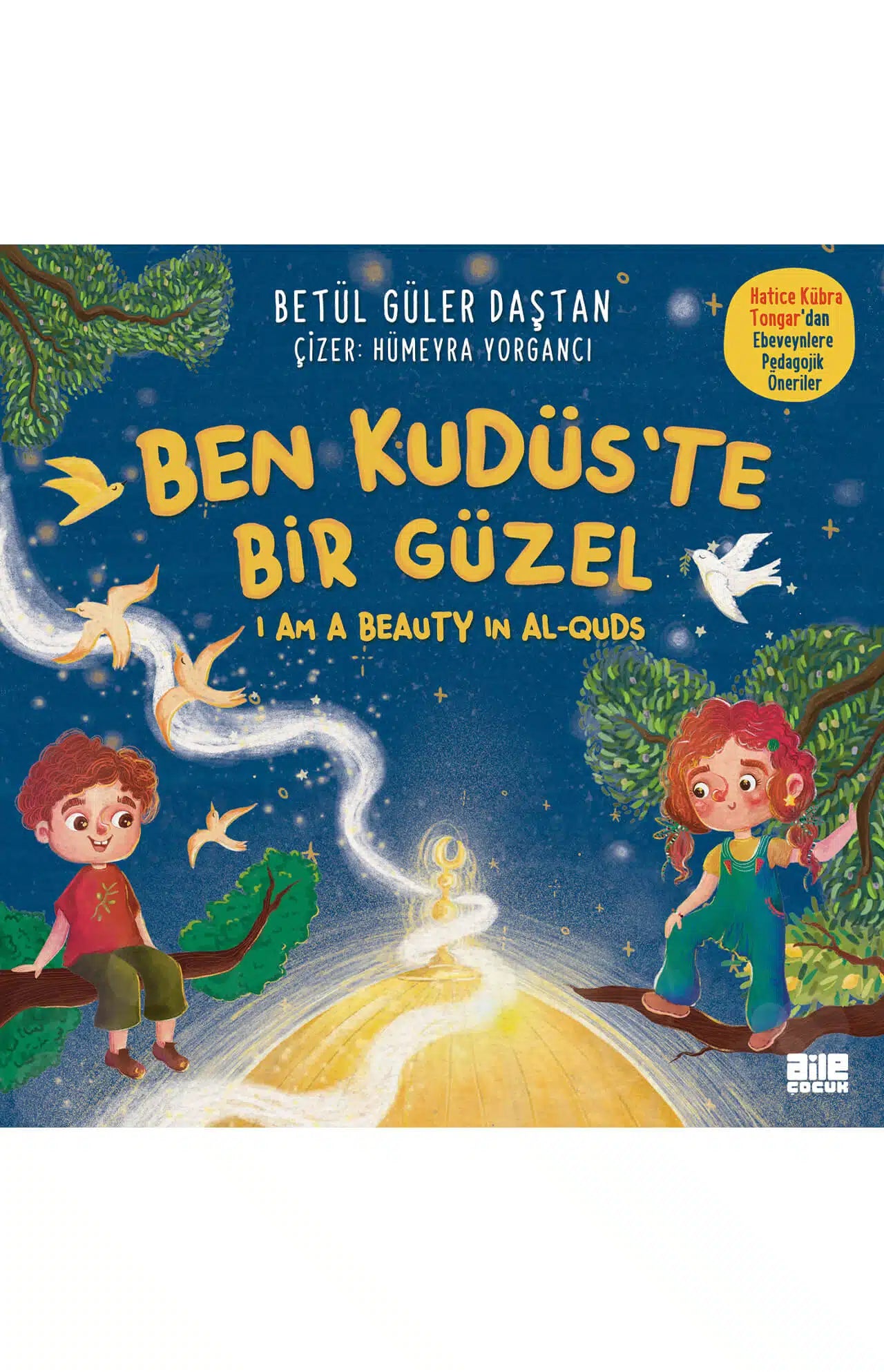 Ben Kudüs'te Bir Güzel