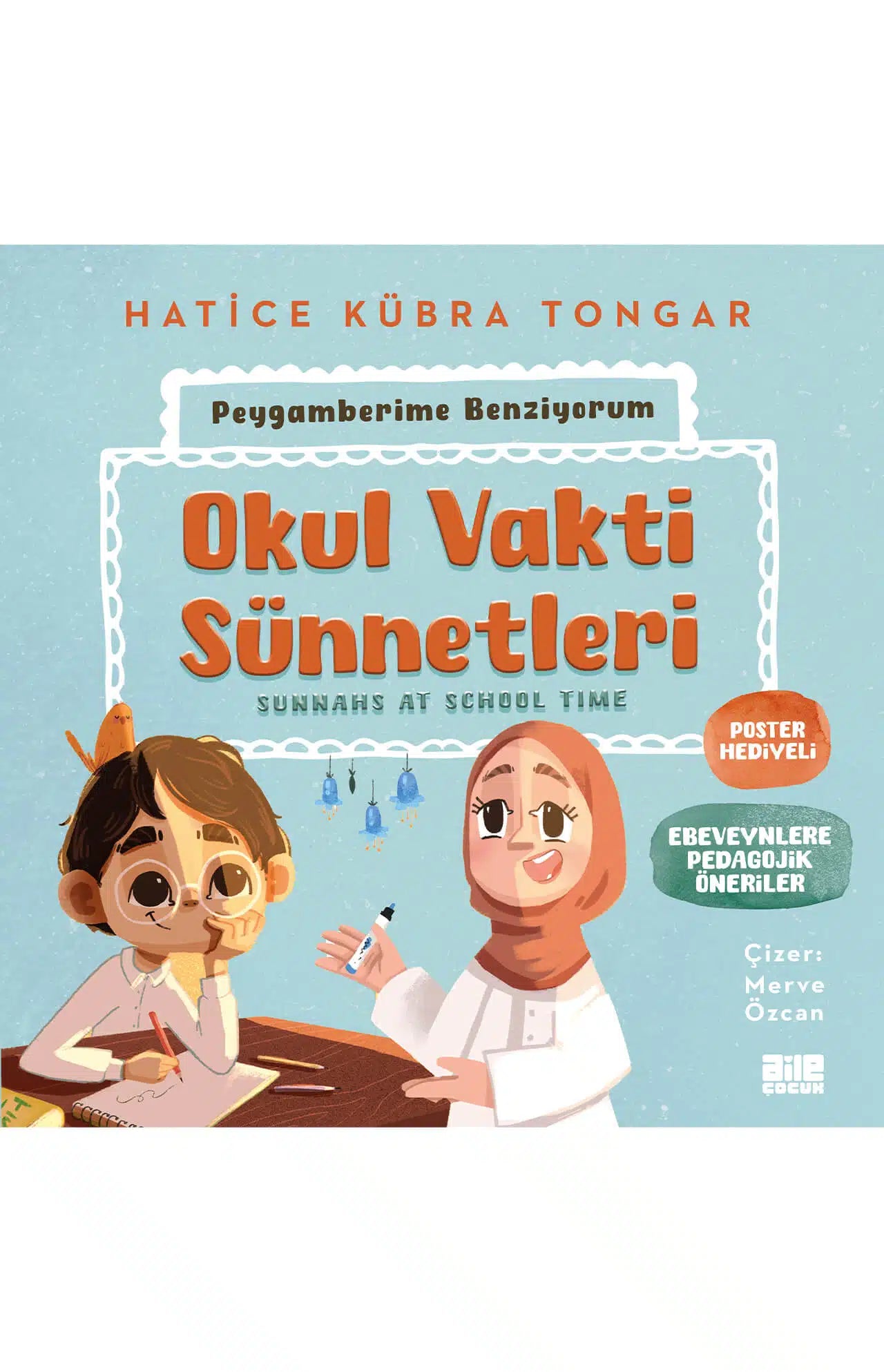 Okul Vakti Sünnetleri