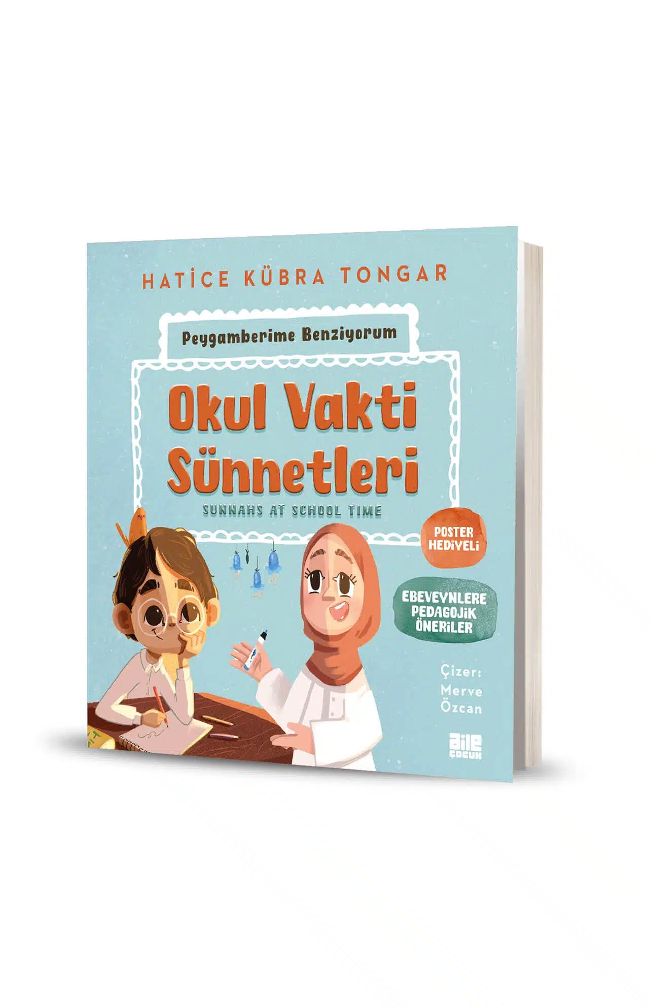 Okul Vakti Sünnetleri