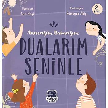 Anneciğim Babacığım Dualarım Seninle