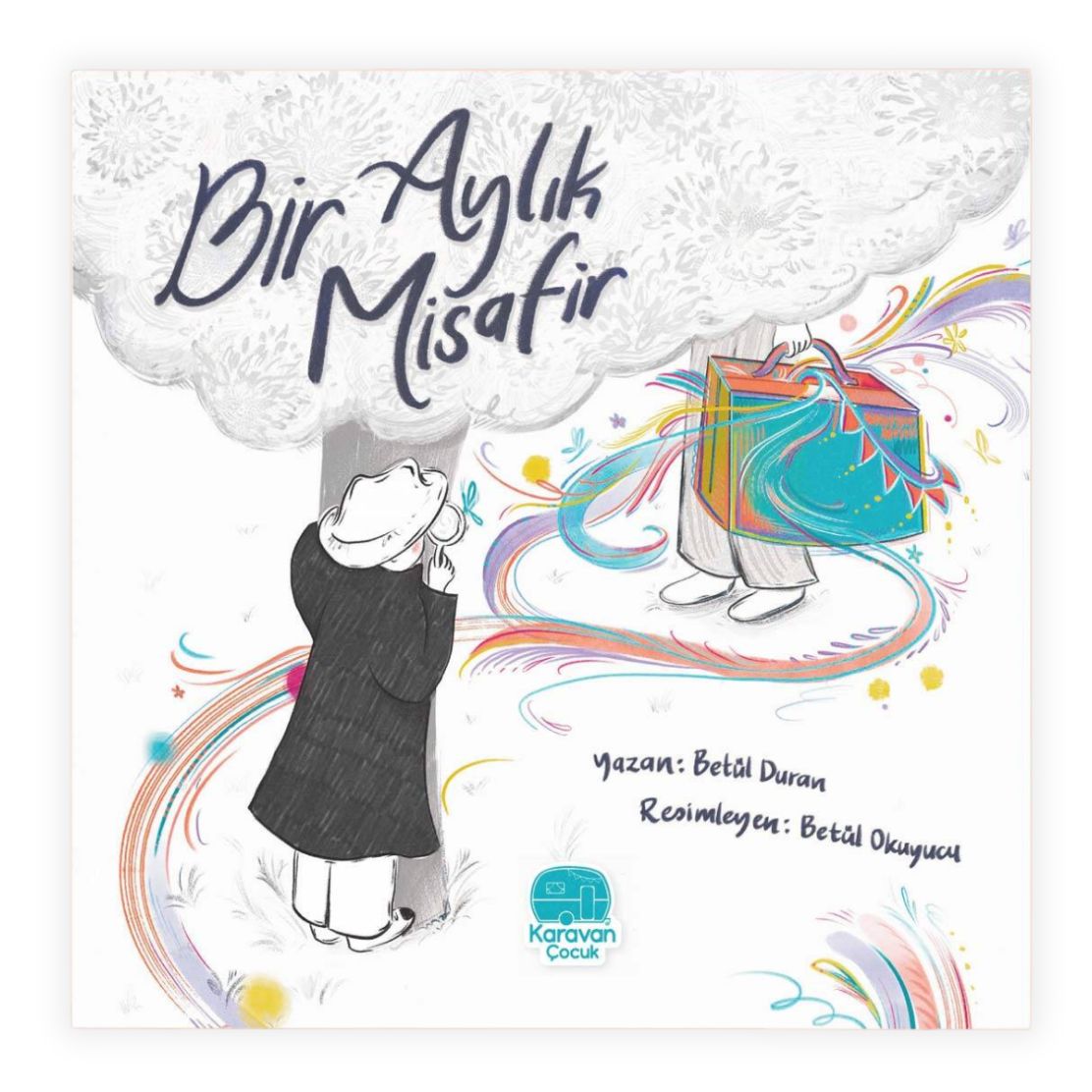 Bir Aylık Misafir