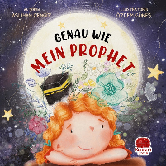 Genau wie mein Prophet