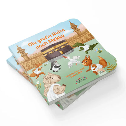 Die große Reise nach Mekka