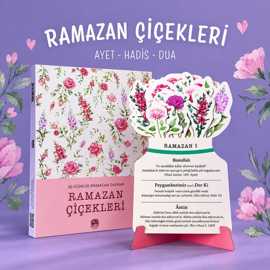 Ramazan Çiçekleri - 30 Günlük Ramazan Takvimi - Ön Sipariş