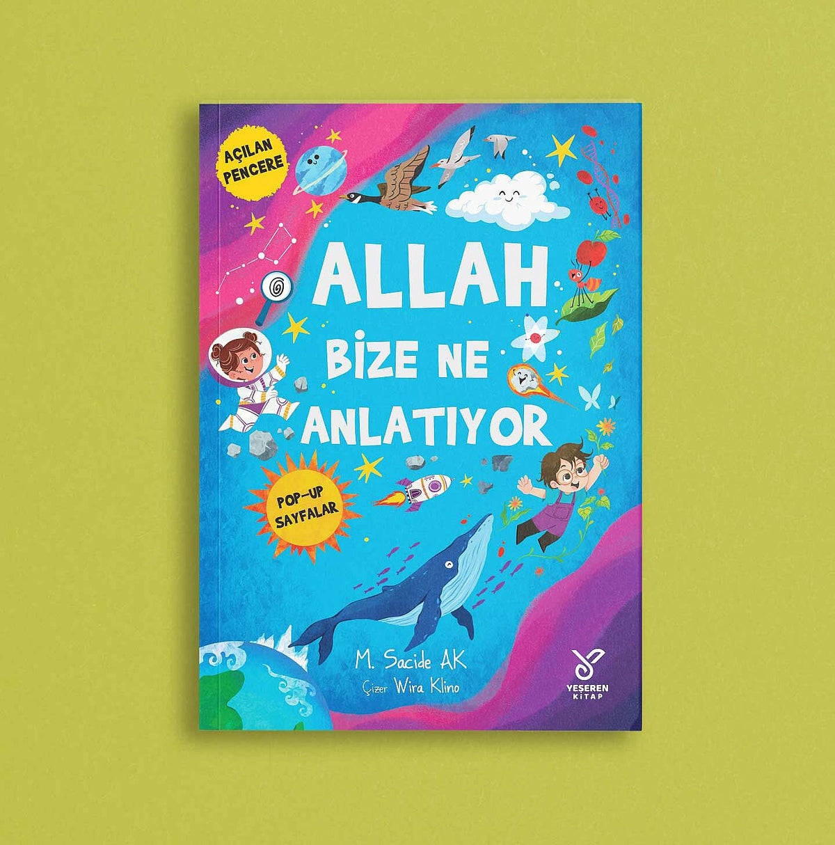 Allah Bize Ne Anlatıyor?
