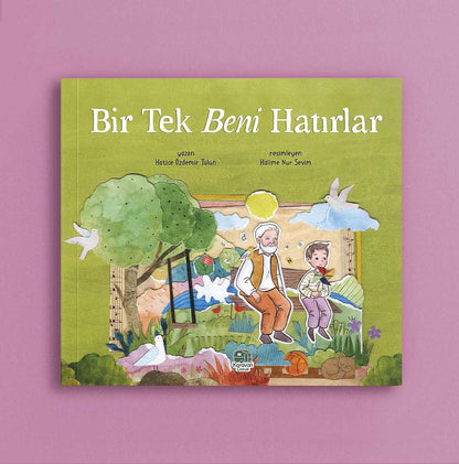 Bir Tek Beni Hatırlar