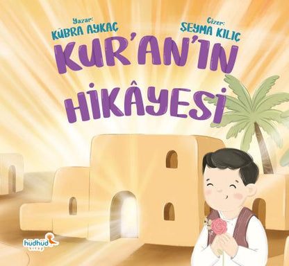 Kur’an’ın Hikâyesi