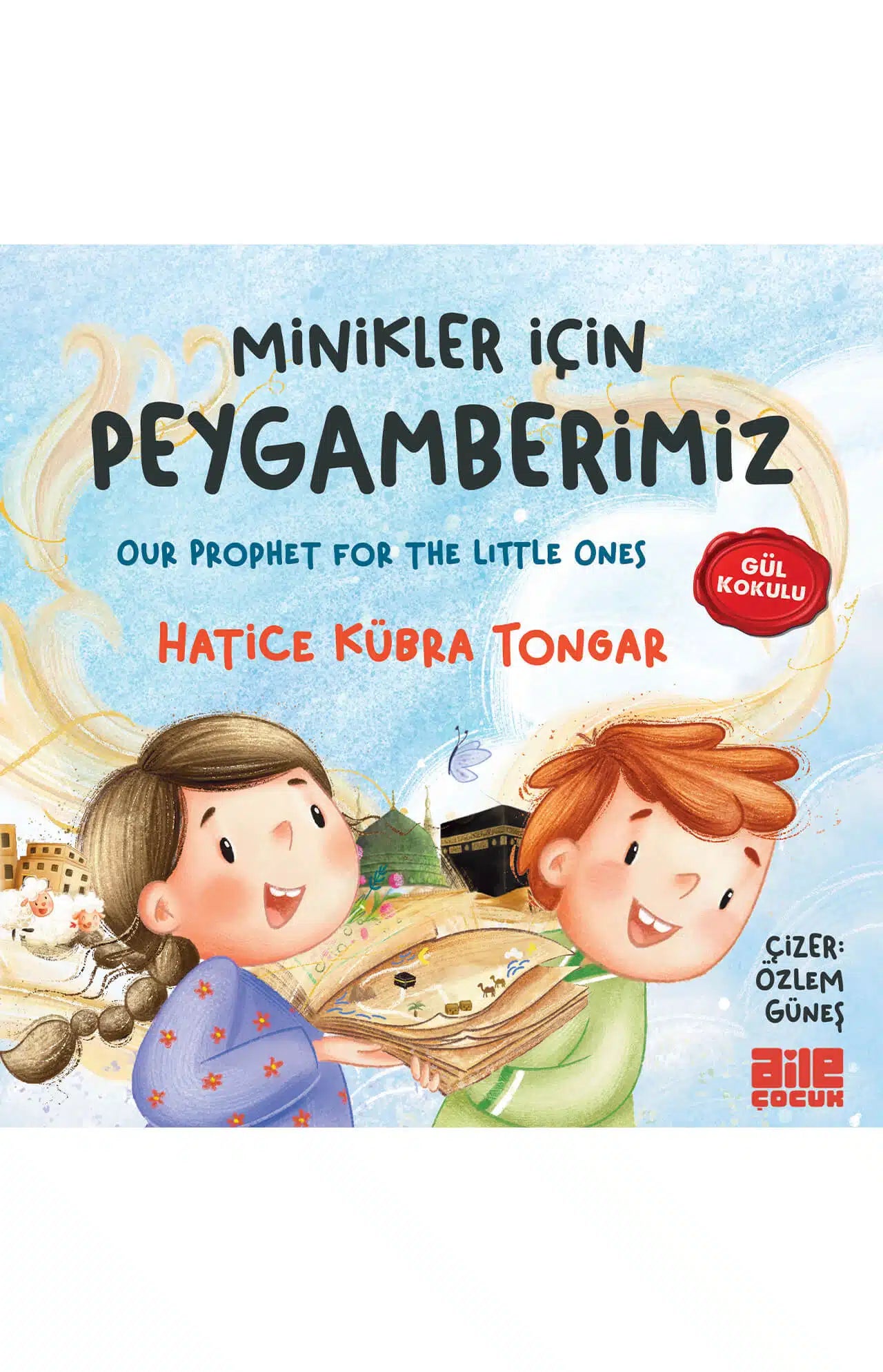 Minikler İçin Peygamberimiz