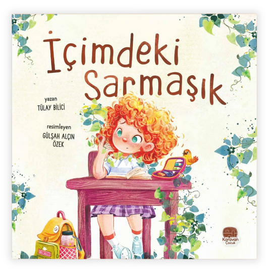 İçimdeki Sarmaşık