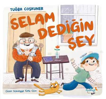 Selam dediğin şey